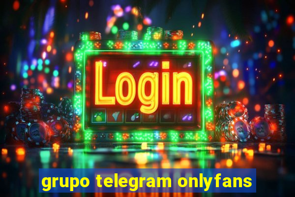 grupo telegram onlyfans